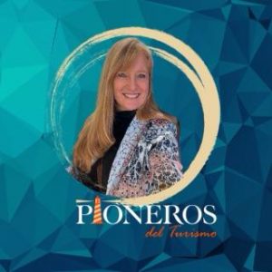 Pioneros del Turismo por Lic. Irina Grassmann, periodista turística y creadora de Pioneros del Turismo